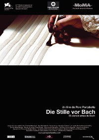 Die Stille vor Bach (2007)