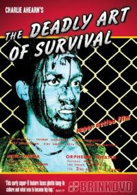 The Deadly Art of Survival (1979)