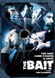 The Bait