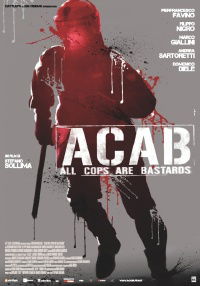 A.C.A.B.: All Cops Are Bastards (2012)