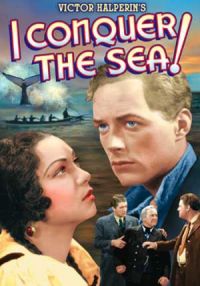 I Conquer the Sea!