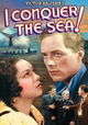 I Conquer the Sea!