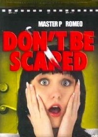 Don't Be Scared (2006)