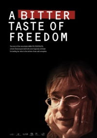 A Bitter Taste of Freedom (2011)
