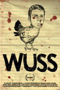 Wuss (2011)