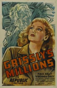Grissly's Millions