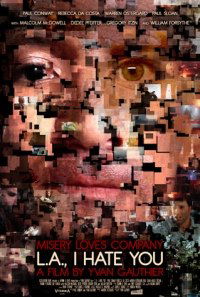 L.A., I Hate You (2011)