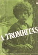 A trombitás
