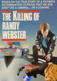 The Killing of Randy Webster