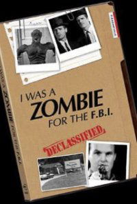 I Was a Zombie for the F.B.I. (1982)