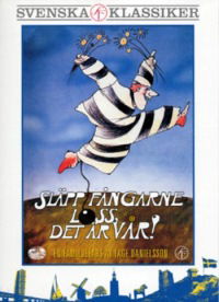 Släpp fångarne loss, det är vår! (1975)