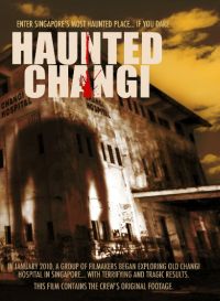 Haunted Changi (2010)