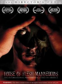 House of Flesh Mannequins (2009)
