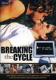Breaking the Cycle