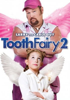 Tooth Fairy 2 (2012)