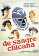 De sangre chicana