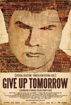 Give Up Tomorrow (2011)