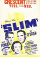 Slim