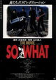 So What
