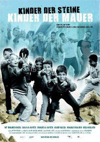 Kinder der Steine - Kinder der Mauer (2010)