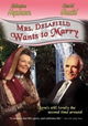 Mrs. Delafield Wants to Marry