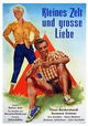 Kleines Zelt und große Liebe