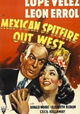 Mexican Spitfire Out West