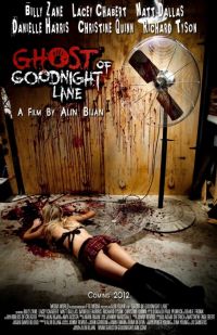 The Ghost of Goodnight Lane (2012)