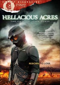 Hellacious Acres: The Case of John Glass (2011)