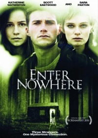 Enter Nowhere (2011)