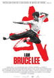 I Am Bruce Lee