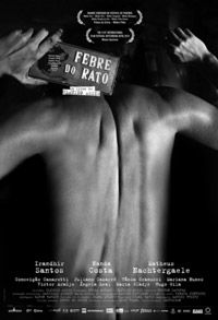 A Febre do Rato (2011)