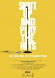Shut Up and Play the Hits