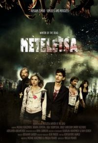 Zima mertvetsov. Metelitsa (2011)