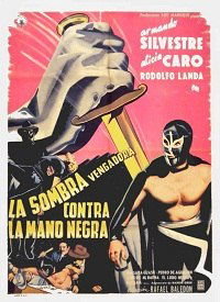 La sombra vengadora vs. La mano negra (1956)