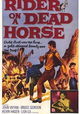 Rider on a Dead Horse
