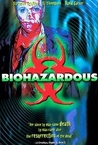 Biohazardous (2001)