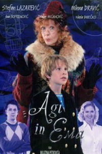 Agi i Ema (2007)