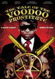 The Tale of the Voodoo Prostitute
