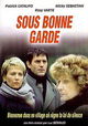 Sous bonne garde
