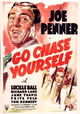 Go Chase Yourself
