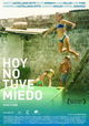 Hoy no tuve miedo