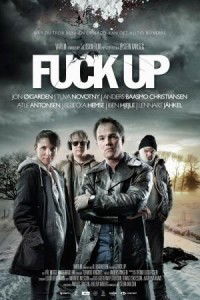 Fuck Up (2012)