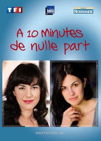 À dix minutes de nulle part (2011)