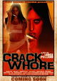 Crack Whore