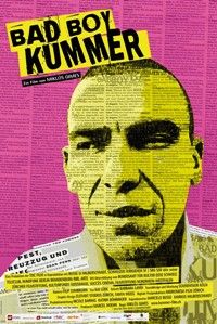 Bad Boy Kummer (2010)