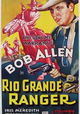 Rio Grande Ranger