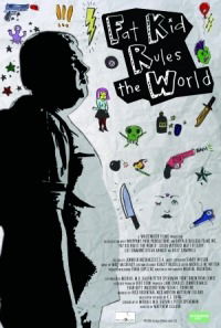Fat Kid Rules the World (2012)