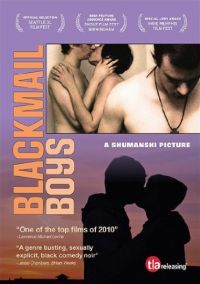 Blackmail Boys (2010)