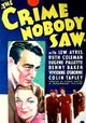The Crime Nobody Saw